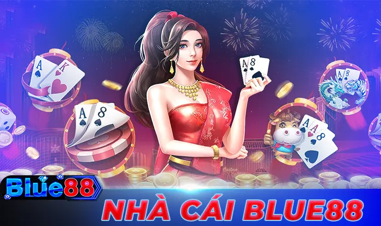 Nhà Cái Blue88 – Sân Chơi Cá Cược Trực Tuyến Hàng Đầu