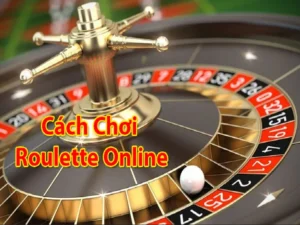 Hướng Dẫn Tham Gia Roulette Tại Nhà Cái VINBET Một Cách Chi Tiết